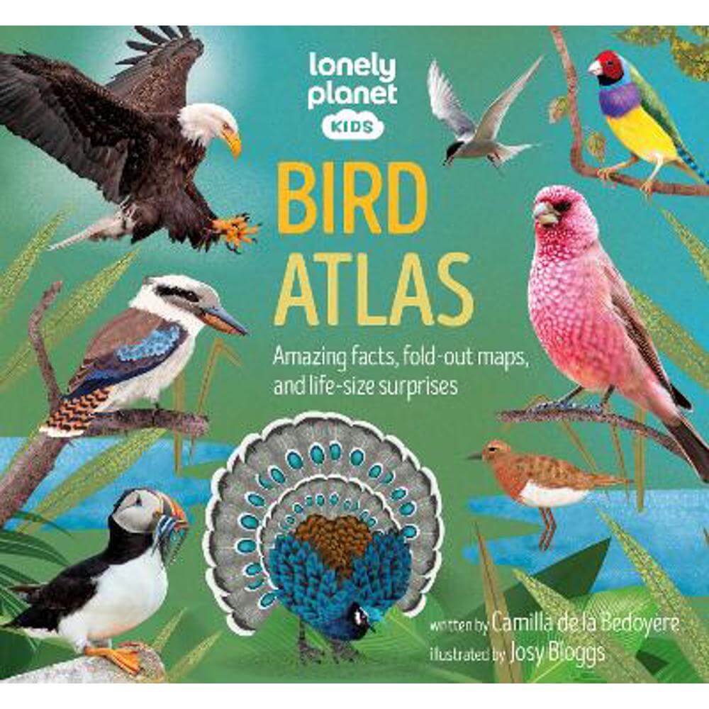 Lonely Planet Kids Bird Atlas (Hardback)